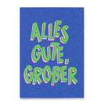 Postkarte ALLES GUTE GROßER