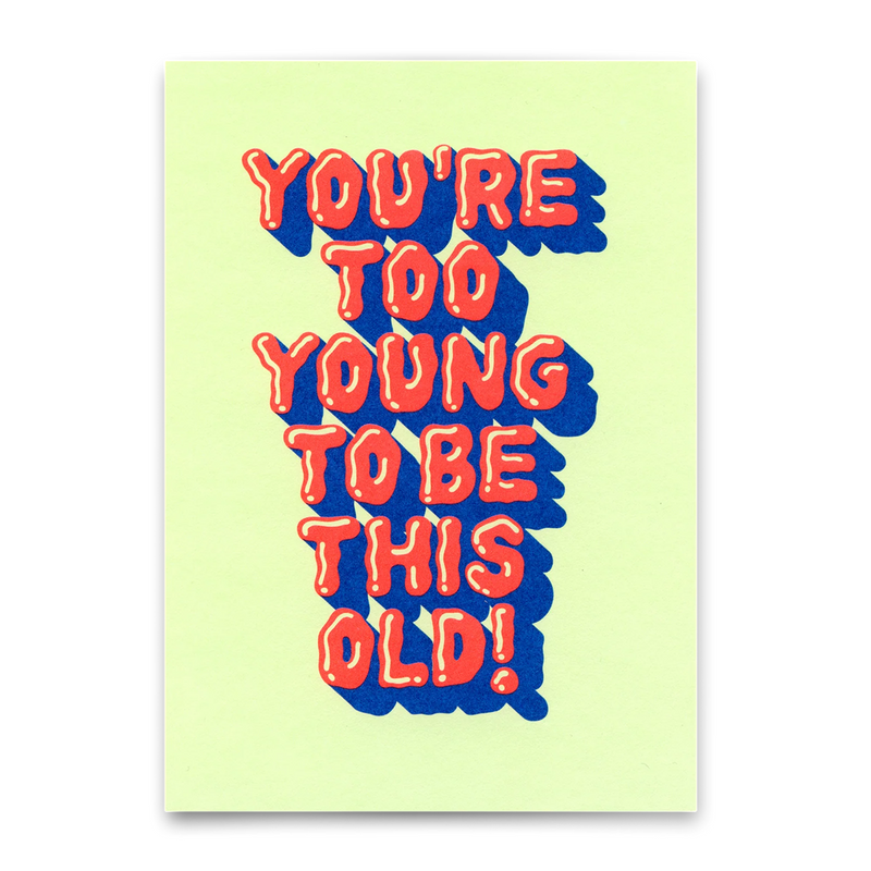 Postkarte TO BE THIS OLD